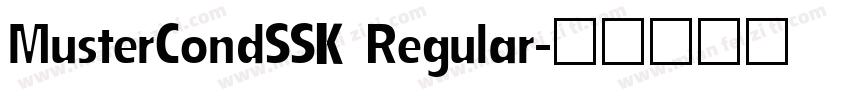 MusterCondSSK Regular字体转换